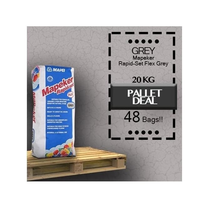 Mapeker Rapid Set Flex Grey 20kg Pallet Deal 48 Bags